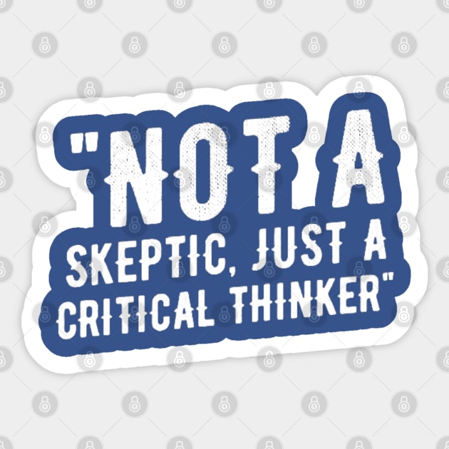 "Critical Thinking Mindset" Sticker by TimelessonTeepublic